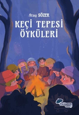Keçi Tepesi Öyküleri – Atay Sözer – Yağmur Genç kitap kapağı