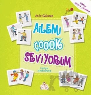 Ailemi Çok Seviyorum – Arife Gökmen – Nesil Çocuk Yayınları kitap kapağı