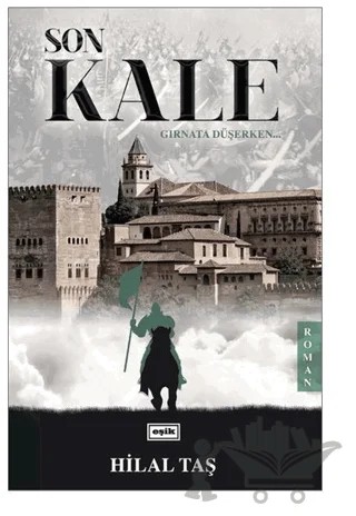 Son Kale – Hilal Taşar – Eşik Yayınları kitap kapağı