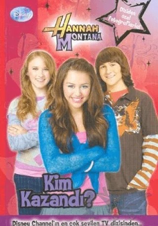 Hannah Montana Kim Kazandı? – Kolektif – Doğan Egmont Yayıncılık kitap kapağı