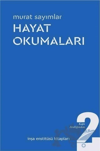 Hayat Okumaları – Murat Sayımlar – İnşa Enstitüsü Kitapları kitap kapağı