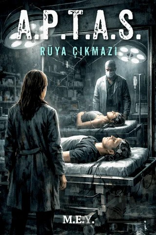 A.P.T.A.S. Rüya Çıkmazı – M.E.Y. – İkinci Adam Yayınları kitap kapağı