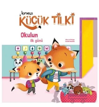 Kırmızı Küçük Tilki - Okulun İlk Günü – Aline de Petigny – Doğan Egmont Yayıncılık kitap kapağı