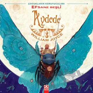 Aydede - Efsane Beşli – William Joyce – Altın Kitaplar kitap kapağı