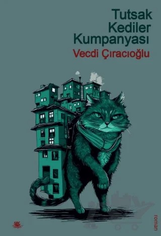 Tutsak Kediler Kumpanyası – Vecdi Çıracıoğlu – SRC Kitap kitap kapağı