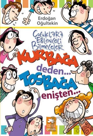 Çocuklara Eğlenceli Bilmeceler – Erdoğan Oğultekin – Eksik Parça Yayınları kitap kapağı