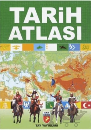 Tarih Atlası – Kolektif – Tay Yayınları kitap kapağı