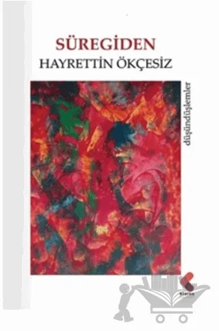 Süregiden – Hayrettin Ökçesiz – Klaros Yayınları kitap kapağı