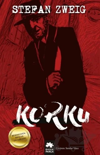 Korku – Stefan Zweıg – Eksik Parça Yayınları kitap kapağı