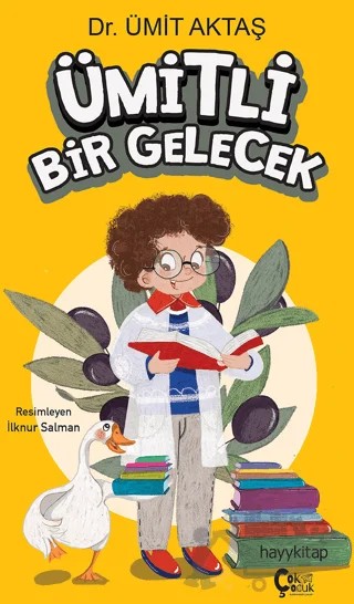 Ümitli Bir Gelecek – Ümit Aktaş – ÇokÇocuk Kitap kitap kapağı