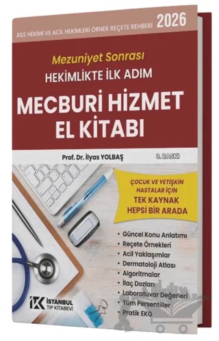Mezuniyet Sonrası Hekimlikte İlk Adım Mecburi Hizmet El Kitabı 2026 – İlyas Yolbaş – İstanbul Tıp Kitabevi kitap kapağı