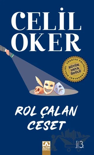 Rol Çalan Ceset – Celil Oker – Altın Kitaplar kitap kapağı
