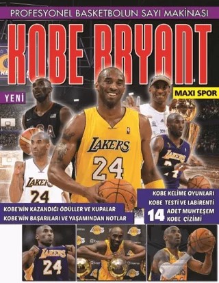 Kobe Bryant 6 – İlhan Arlı – Maxi Yayıncılık kitap kapağı