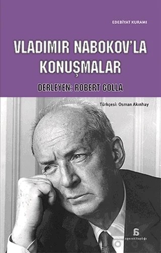 Vladimir Nabokov’la Konuşmalar – Robert Golla – Agora Kitaplığı kitap kapağı