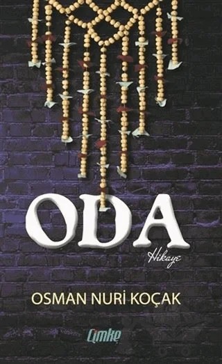 Oda – Osman Nuri Koçak – Çimke Yayınevi kitap kapağı