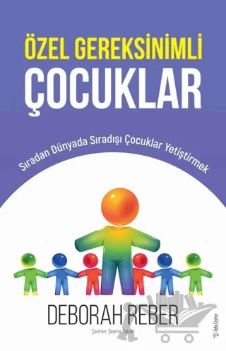 Özel Gereksinimli Çocuklar – Deborah Reber – Sola Unitas kitap kapağı