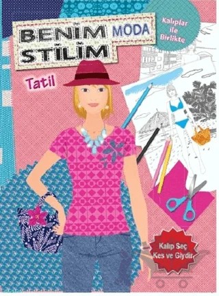 Benim Moda Stilim Tatil – Kolektif – Revzen Kitap kitap kapağı