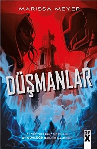 Düşmanlar - Muhalifler 2 – Marissa Meyer – Dex Yayınevi kitap kapağı