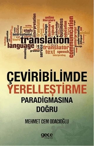 Çeviribilimde Yerelleştirme Paradigmasına Doğru – Mehmet Cem Odacıoğlu – Gece Kitaplığı kitap kapağı