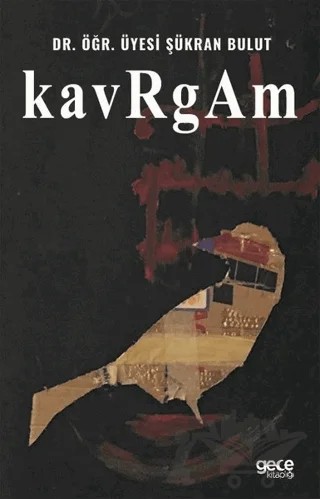 Kavrgam – Şükran Bulut – Gece Kitaplığı kitap kapağı