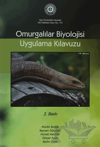 Omurgalılar Biyolojisi Uygulama Kılavuzu – Abidin Budak, Ahmet Mermer, Bayram Göçmen, Dinçer Ayaz – Ege Üniversitesi Yayınları kitap kapağı