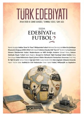 Türk Edebiyatı Aylık Fikir ve Sanat Dergisi Sayı: 633 Temmuz 2026 – Türk Edebiyatı Dergisi kitap kapağı