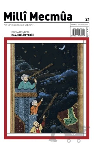 Milli Mecmua Dergisi Sayı: 21 Temmuz- Ağustos 2021 – Milli Mecmua Dergisi kitap kapağı
