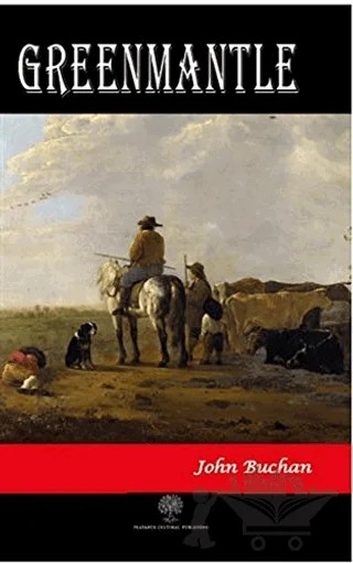 Greenmantle – John Buchan – Platanus Publishing kitap kapağı