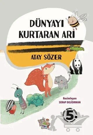 Dünyayı Kurtaran Arı – Atay Sözer – Parmak Çocuk Yayınları kitap kapağı