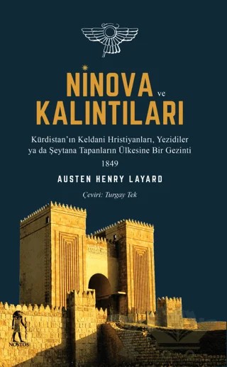 Ninova ve Kalıntıları – Austen Henry Layard – Nostos Yayınları kitap kapağı
