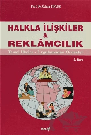 Halkla İlişkiler ve Reklamcılık – Özkan Tikveş – Beta Yayınevi kitap kapağı