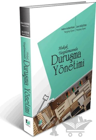 Hukuk Yargılamasında Duruşma Yönetimi – Zeki Gözütok, Adem Albayrak – Adalet Yayınevi kitap kapağı
