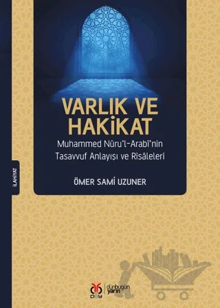 Varlık ve Hakikat – Ömer Sami Uzuner – DBY Yayınları kitap kapağı