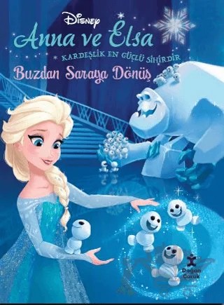 Disney - Anna ve Elsa Buzdan Saraya Dönüş – Kolektif – Doğan Egmont Yayıncılık kitap kapağı