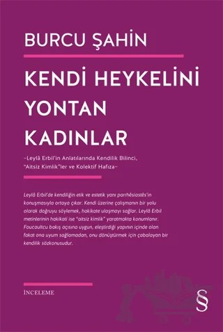 Kendi Heykelini Yontan Kadınlar – Burcu Şahin – Everest Yayınları kitap kapağı