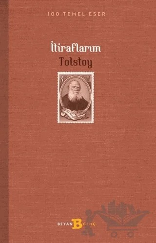 İtiraflarım – Lev Nikolayeviç Tolstoy – Beyan Yayınları kitap kapağı