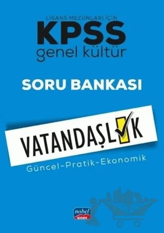KPSS Lisans Mezunları İçin Genel Kültür Vatandaşlık Soru Bankası – Kolektif – Nobel Sınav Yayınları kitap kapağı