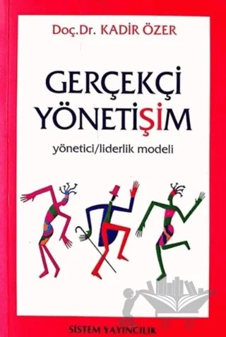 Gerçekçi Yönetişim – Kadir Özer – Sistem Yayıncılık kitap kapağı