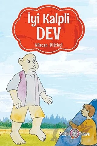İyi Kalpli Dev – Afacan Dilekçi – Akıllı Zebra kitap kapağı