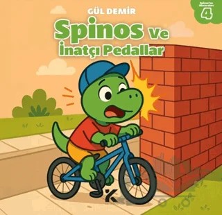 Spinosun Maceraları 4 - Spinos ve İnatçı Pedallar – Gül Demir – Kiba Yayımcılık kitap kapağı