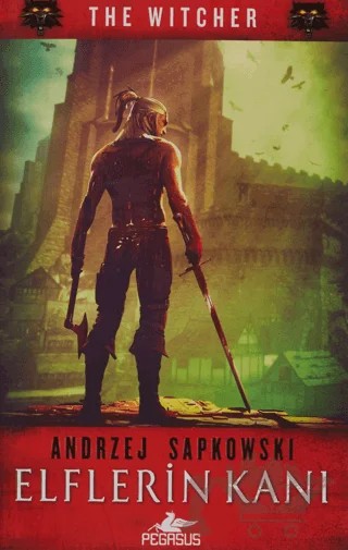 Elflerin Kanı – Andrzej Sapkowski – Pegasus Yayınları kitap kapağı