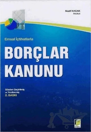 Borçlar Kanunu – Nazif Kaçak – Adalet Yayınevi kitap kapağı