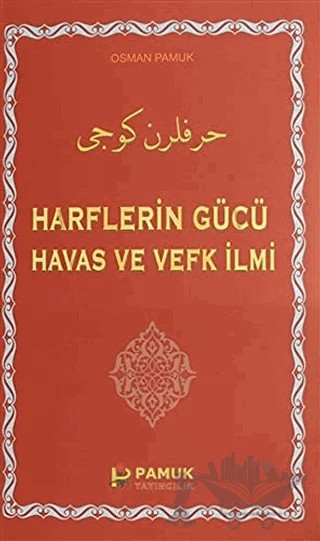 Harflerin Gücü Havas ve Vefk İlmi – Osman Pamuk – Pamuk Yayıncılık kitap kapağı