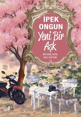 Yeni Bir Aşk – İpek Ongun – Artemis Yayınları kitap kapağı