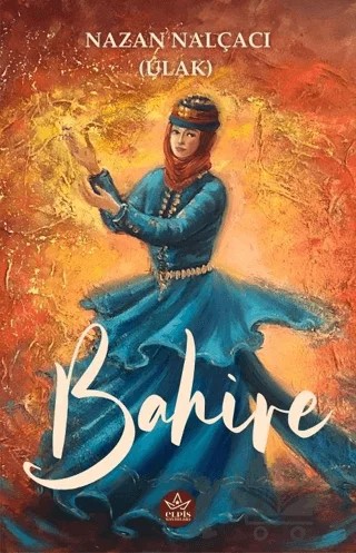 Bahire – Nazan Nalçacı – Elpis Yayınları kitap kapağı