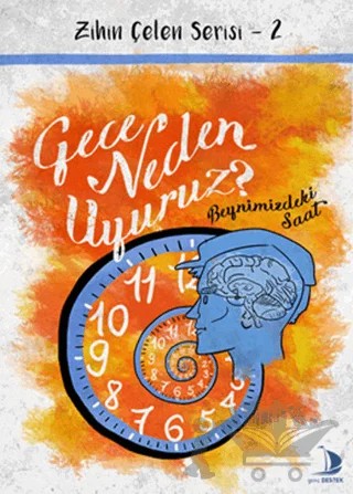Gece Neden Uyuruz? – Reşit Canbeyli – Destek Yayınları kitap kapağı