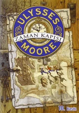 Ulysses Moore 1 - Zaman Kapısı – Pierdomenico Baccalario – Doğan Egmont Yayıncılık kitap kapağı