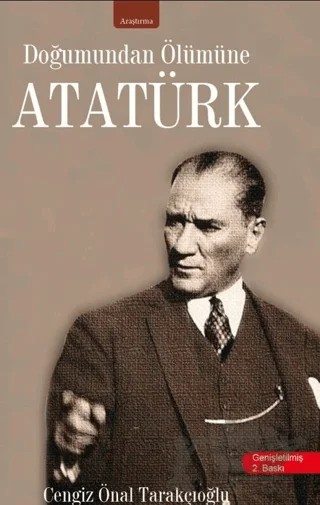 Doğumundan Ölümüne Atatürk – Cengiz Önal Tarakçıoğlu – İzan Yayıncılık kitap kapağı