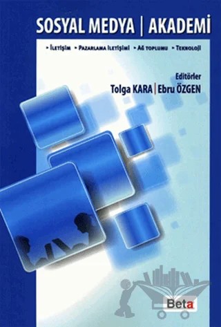 Sosyal Medya - Akademi – Kolektif – Beta Yayınevi kitap kapağı