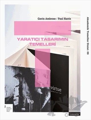 Yaratıcı Tasarımın Temelleri – Gavin Ambrose, Paul Harris – Literatür Yayıncılık kitap kapağı